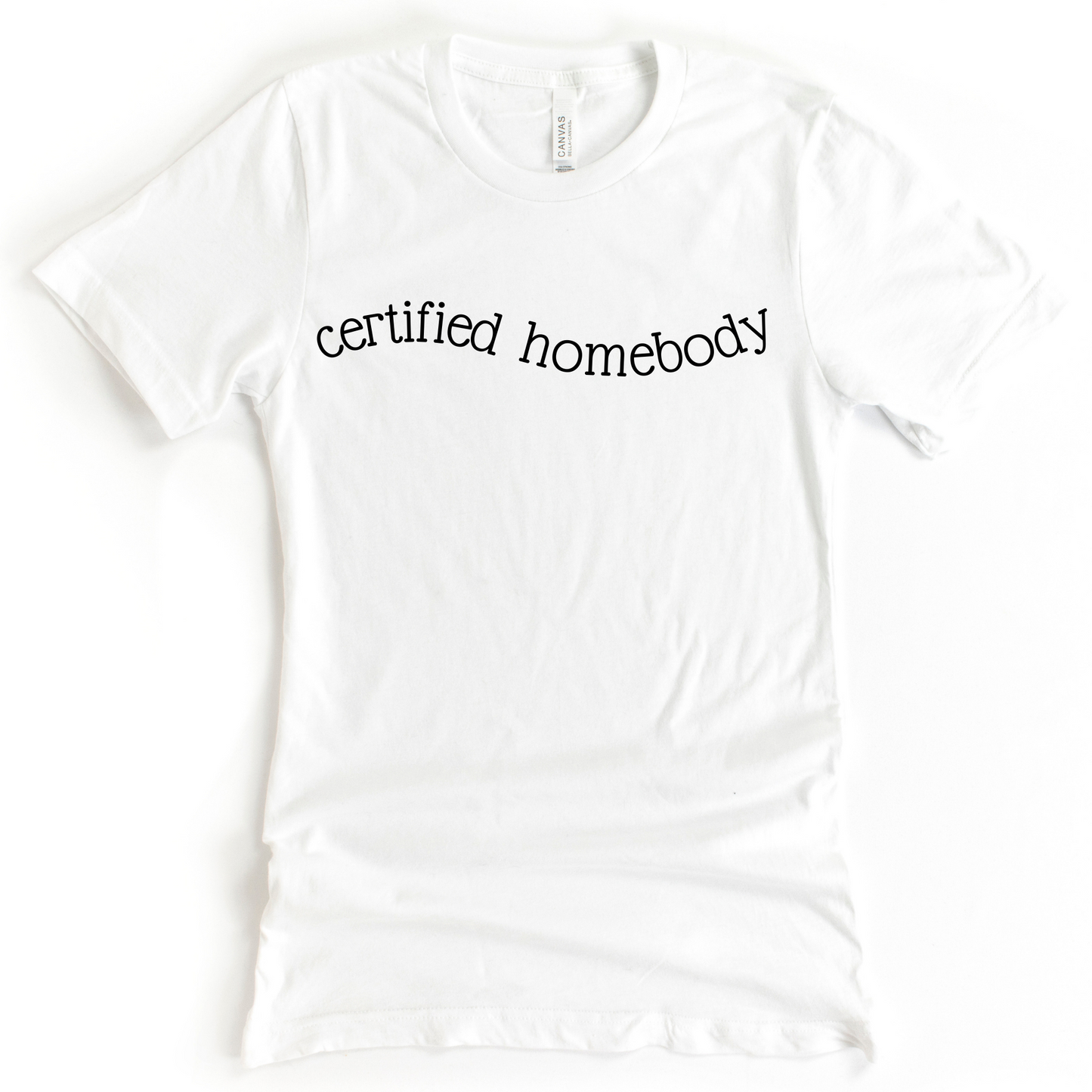 Women's Certified Homebody T-Shirt