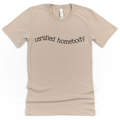 Women's Certified Homebody T-Shirt