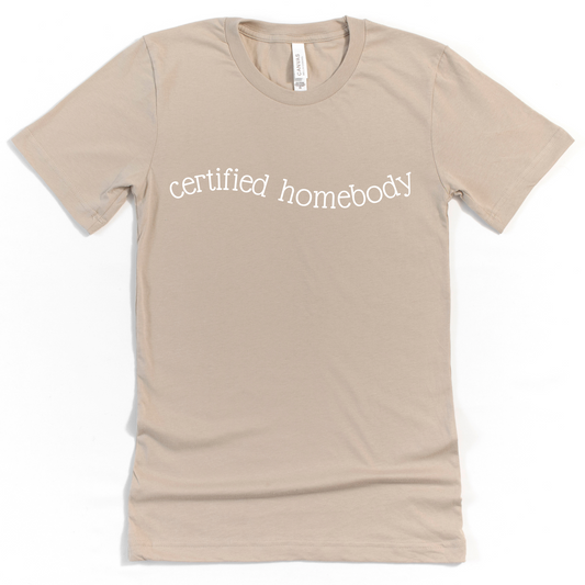 Women's Certified Homebody T-Shirt